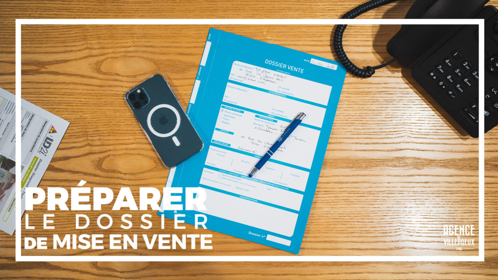 préparer le dossier de mise en vente d un bien